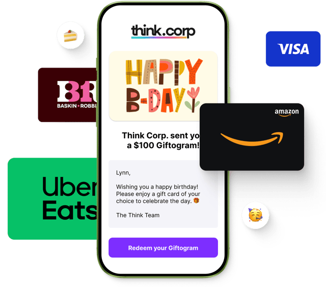 Smartphone with a $100 Giftogram birthday email from Think Corp., showing options like Amazon, Uber Eats, Baskin-Robbins, Visa.