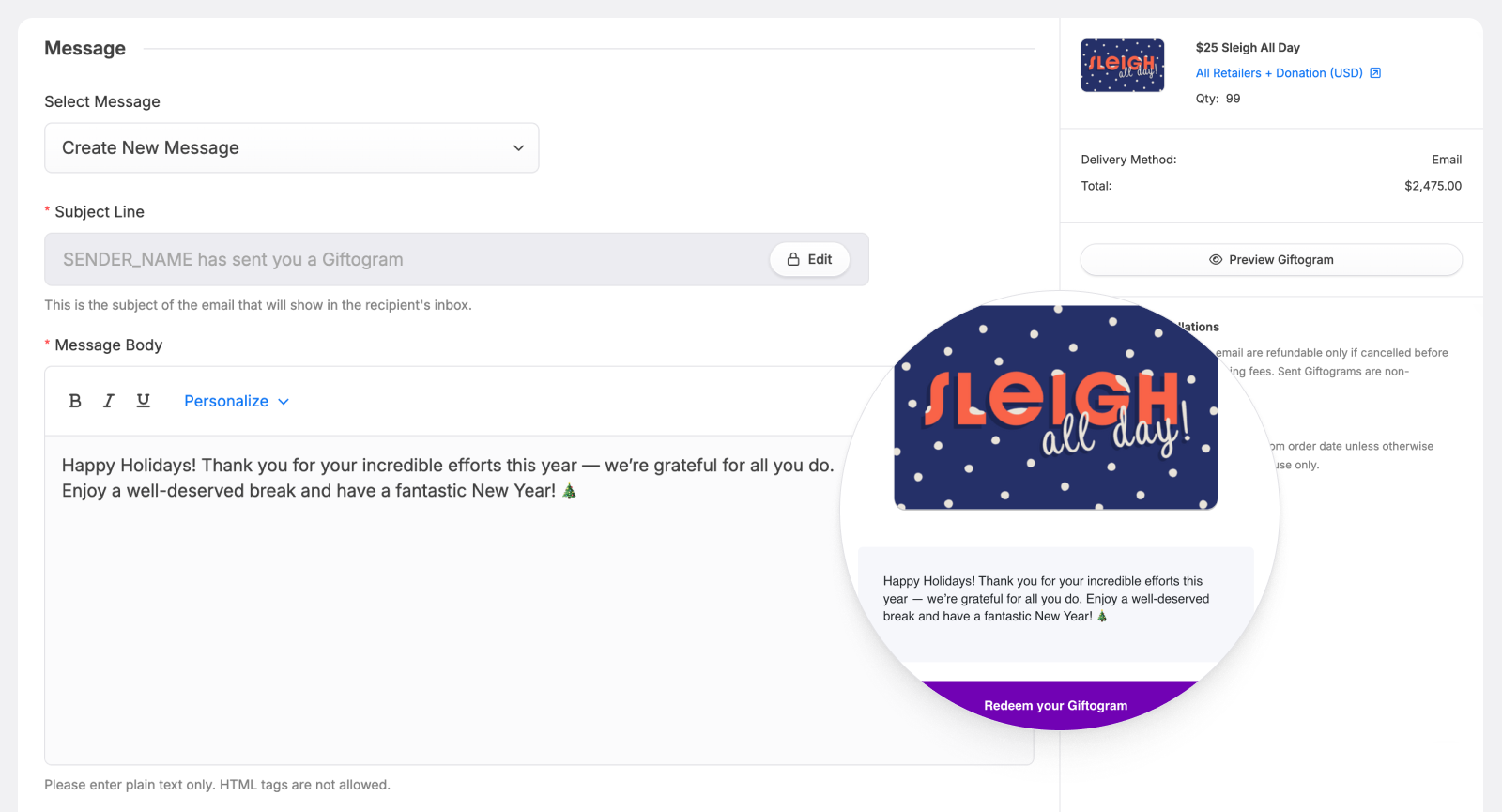 A Giftogram message creation screen where the sender writes a holiday message. A magnified circle highlights a “Sleigh All Day” holiday card design on the right, along with order details.