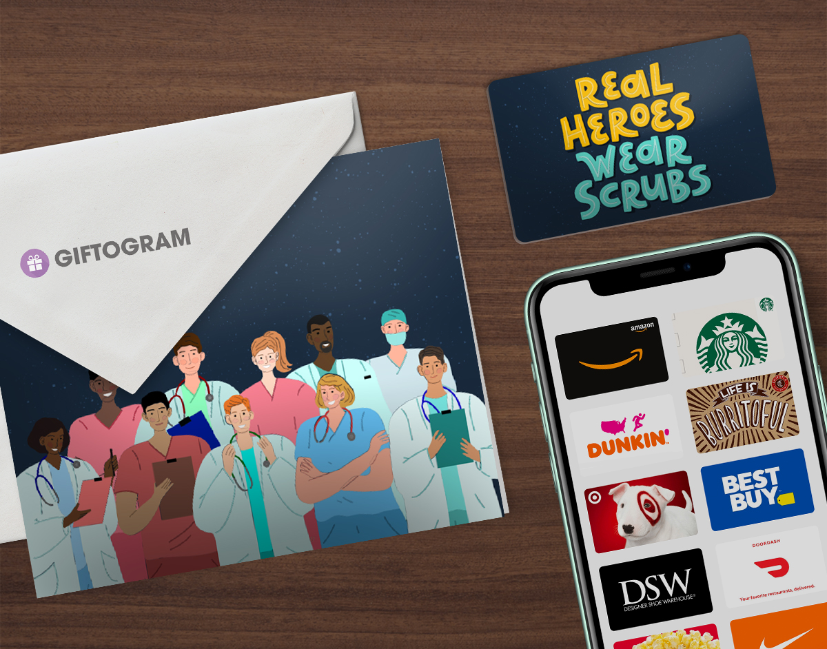 Giftogram envelope with healthcare worker illustration, "Real Heroes Wear Scrubs" card, and phone showing popular gift card choices.