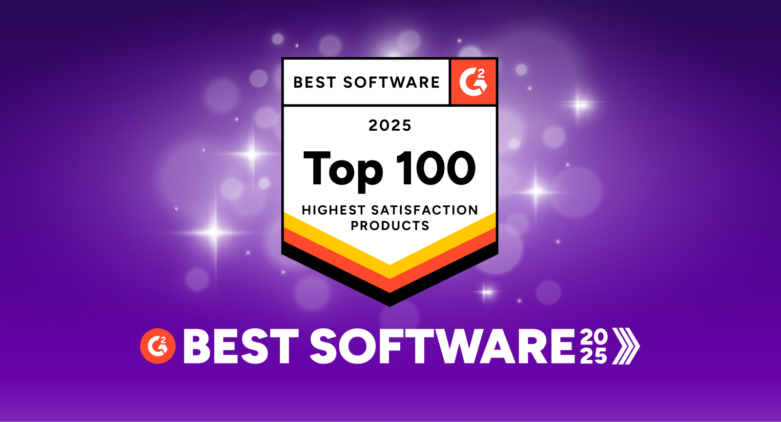 G2 Best Software 2025 Top 100 Highest Satisfaction Products award badge on a shimmering purple background.