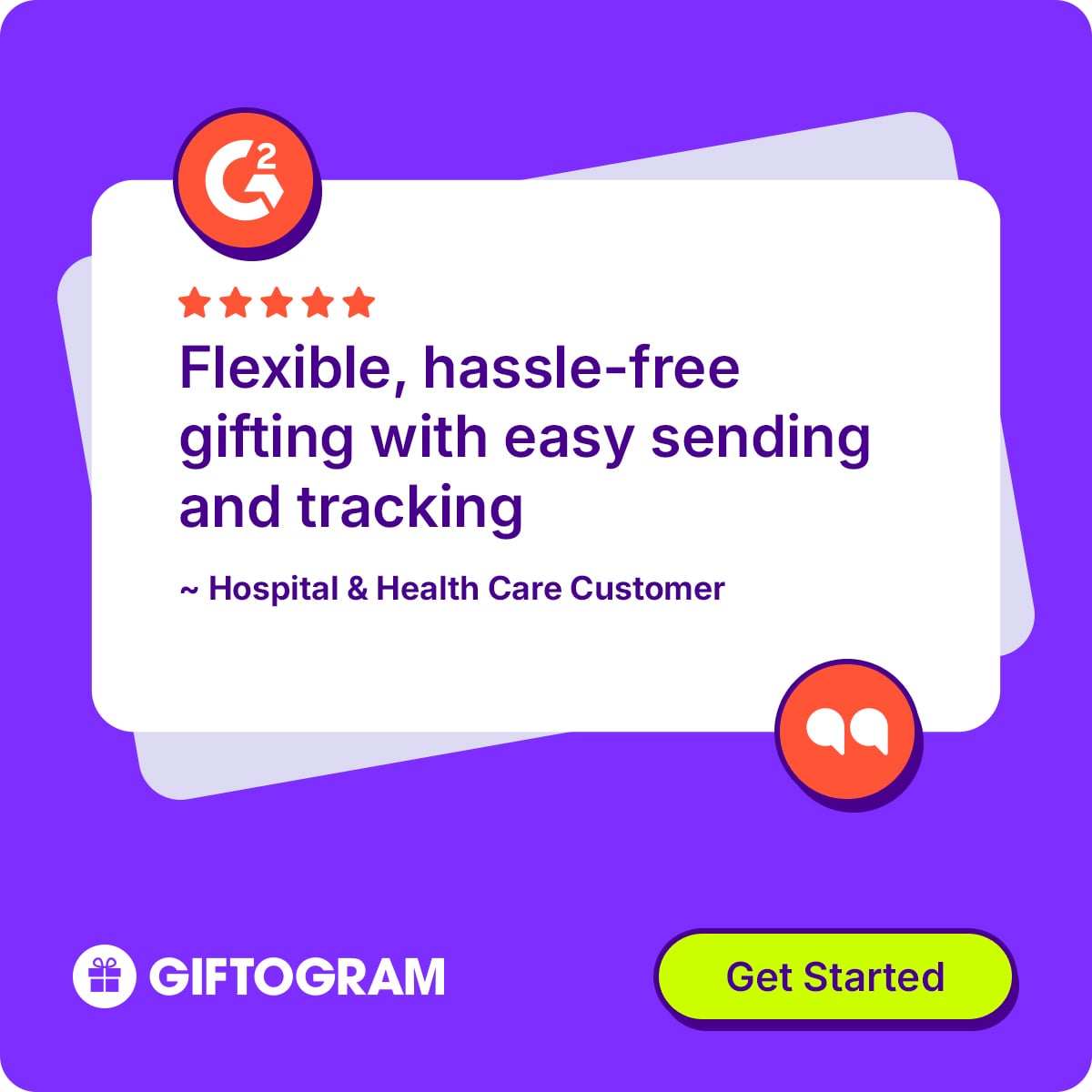 G2 5-star review: Flexible, hassle-free gifting with easy sending and tracking. From a Hospital & Health Care Customer.
