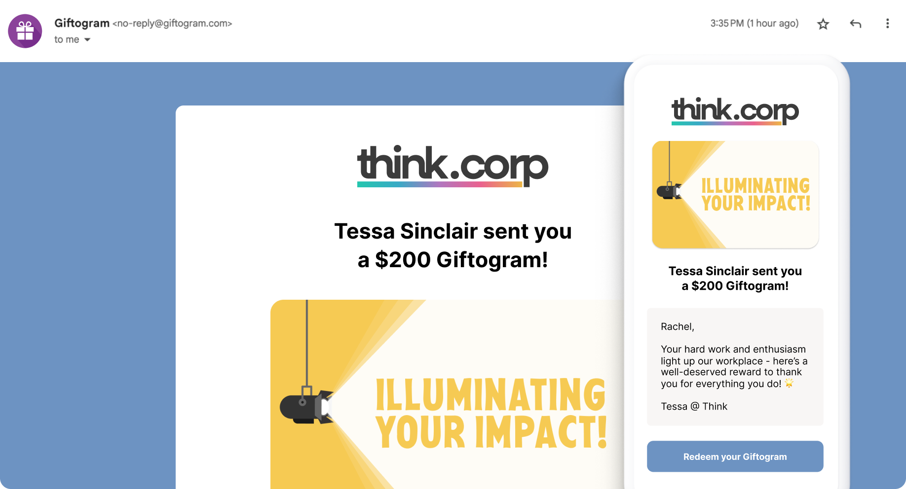 Desktop email and phone screen showing a $200 Giftogram from think.corp with an 'ILLUMINATING YOUR IMPACT!' spotlight.